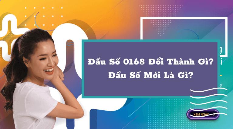 0168 đổi thành gì