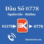 [Tin Tức] Đầu Số 0778 Là Mạng Gì? Có Nên Sử Dụng Đầu Số 0778?