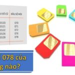 Đầu số 078 là mạng gì? Ý nghĩa của đầu số 078? Có phải số phát tài?