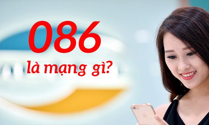 086 là mạng nào