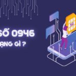 0946 là mạng gì và của nhà mạng nào? Có lừa đảo không?