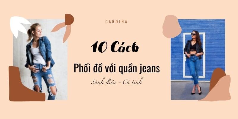 áo phối với quần jean