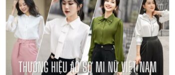 TOP 11+ Thương Hiệu Áo Sơ Mi Nữ Việt Nam Nổi Tiếng Nhất