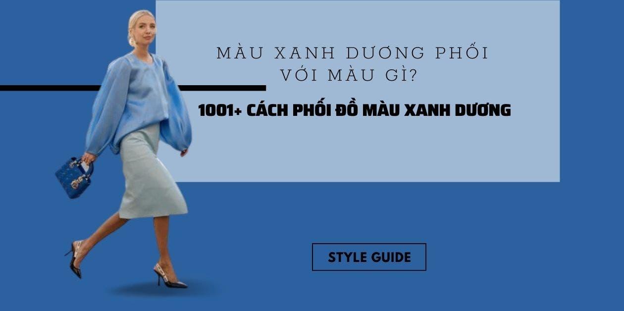 áo xanh da trời mặc với quần màu gì