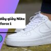 11+ Cách buộc dây giày Nike Air Force 1 đẹp, phổ biến theo xu hướng thời trang✔️