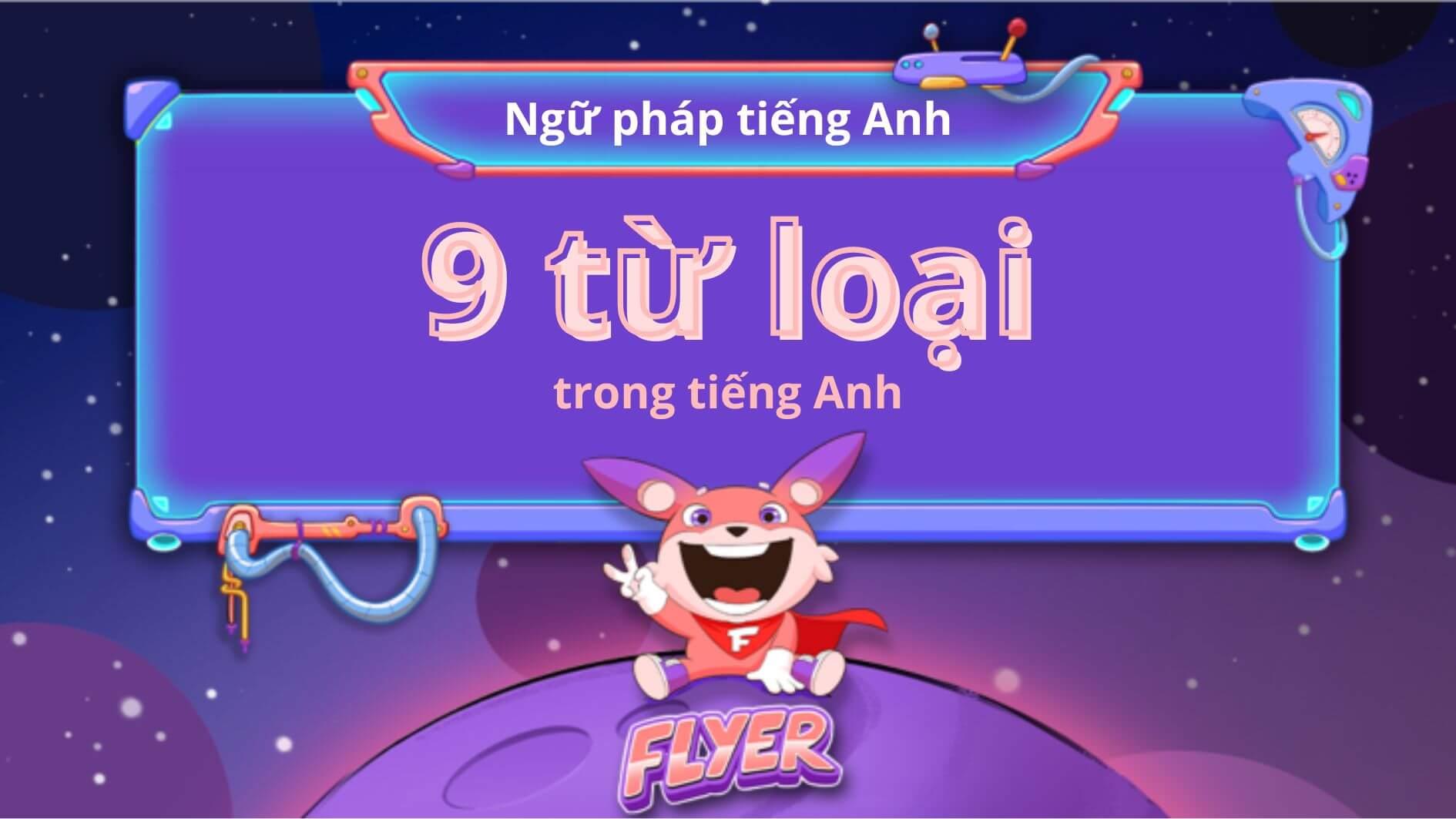 các loại từ trong tiếng anh