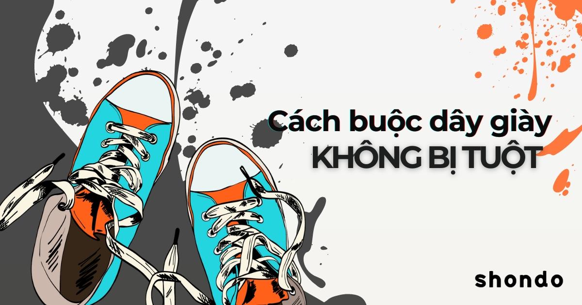 cách buộc dây giày không tuột