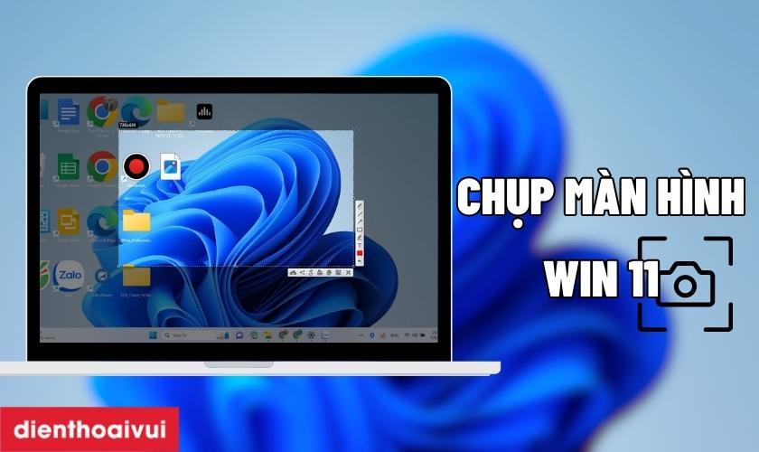 cách chụp màn hình máy tính win 11