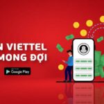 Cách “bắn tiền Viettel” tiện lợi, nhanh chóng nhất 2022!