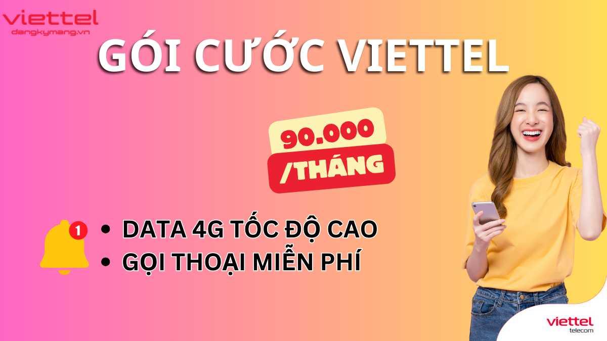 cách đăng ký 4g viettel 1 tháng 90k