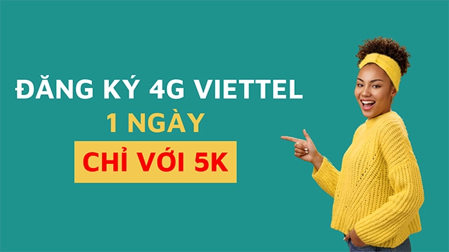 cách đăng ký 4g viettel 5k 1 ngày