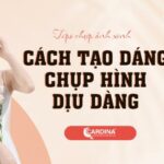 Học ngay 99+ cách tạo dáng chụp ảnh dịu dàng tựa nàng thơ