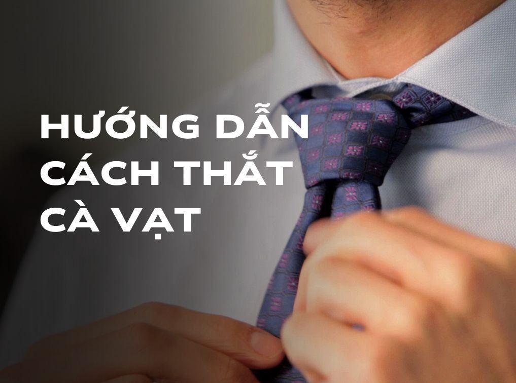 cách thắt cà vạt nhanh