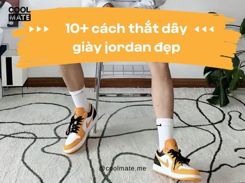 cách thắt dây giày jordan cổ cao