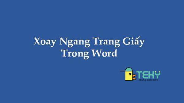 cách xoay ngang 1 trang trong word