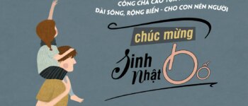 65 lời chúc mừng sinh nhật bố ý nghĩa, ấm áp và hài hước