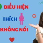 14 Dấu hiệu chàng thích bạn nhưng không nói (Mới nhất)