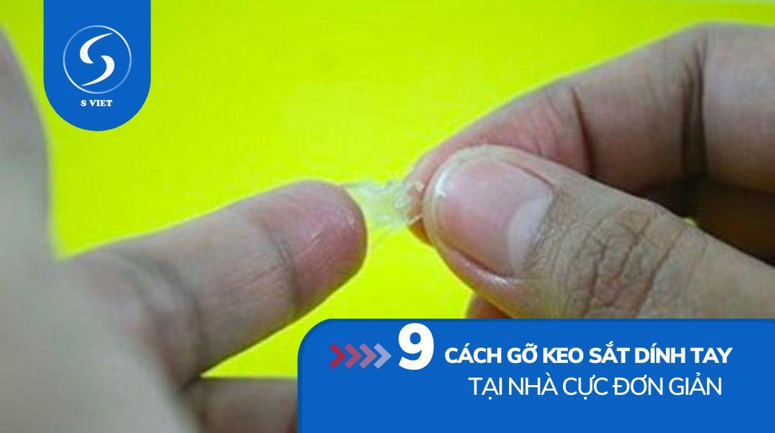 keo dán sắt dính vào tay