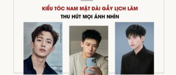 Kiểu Tóc Nam Mặt Dài Gầy Lịch Lãm Thu Hút Mọi Ánh Nhìn