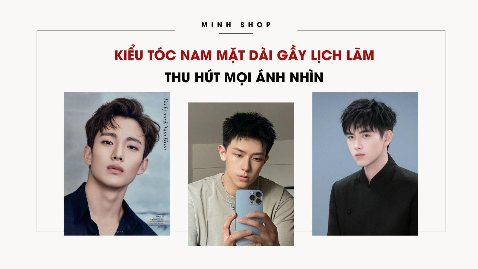 Kiểu Tóc Nam Mặt Dài Gầy Lịch Lãm Thu Hút Mọi Ánh Nhìn