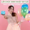 Top 25+ Lời Chúc Sinh Nhật Em Gái Không Thể Nào Quên