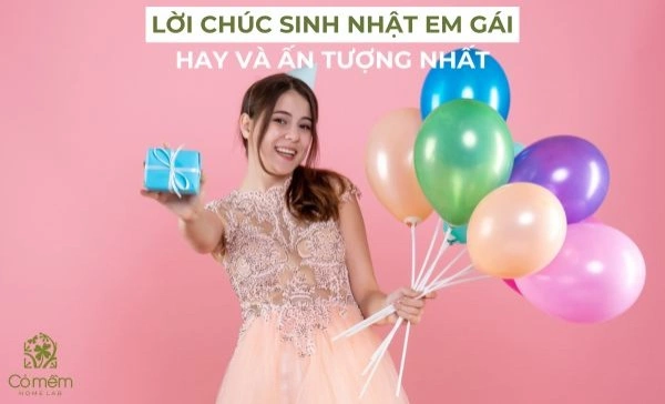 lời chúc sinh nhật em gái hài hước