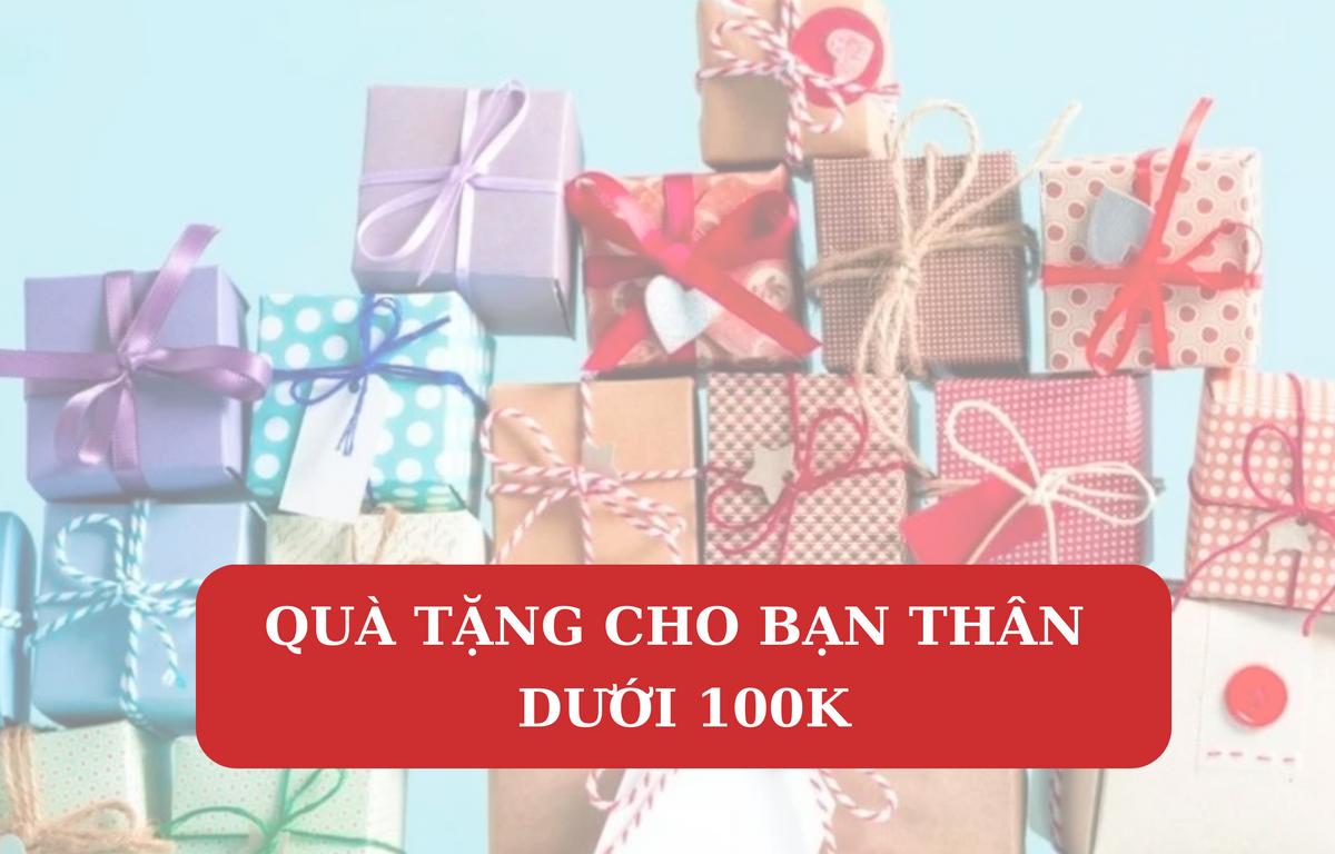 nên tặng quà sinh nhật gì cho bạn thân