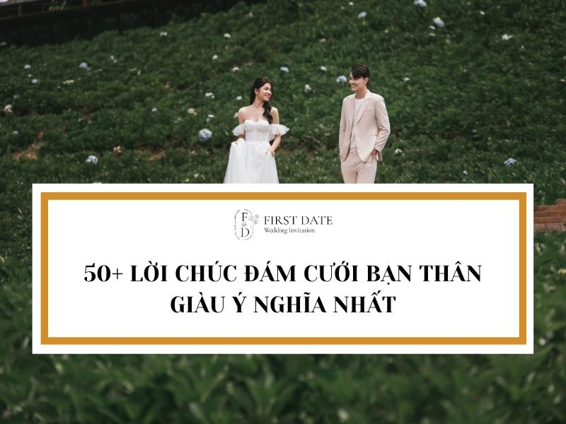 những câu chúc đám cưới bạn thân