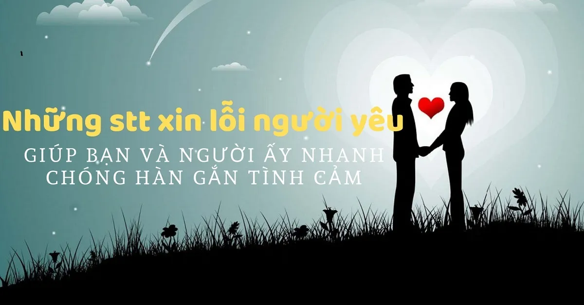 những câu nói xin lỗi người yêu