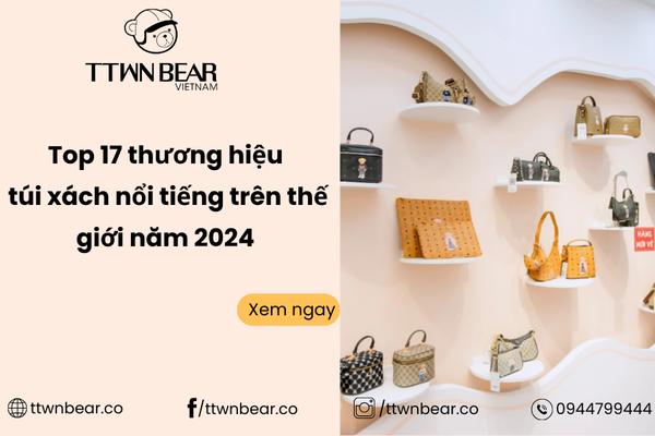 những hãng túi xách nổi tiếng