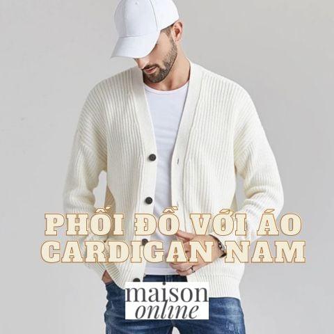 phối đồ áo cardigan