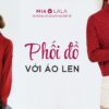 Mùa đông không thể bỏ qua 10+ cách phối đồ với áo len sang xịn này