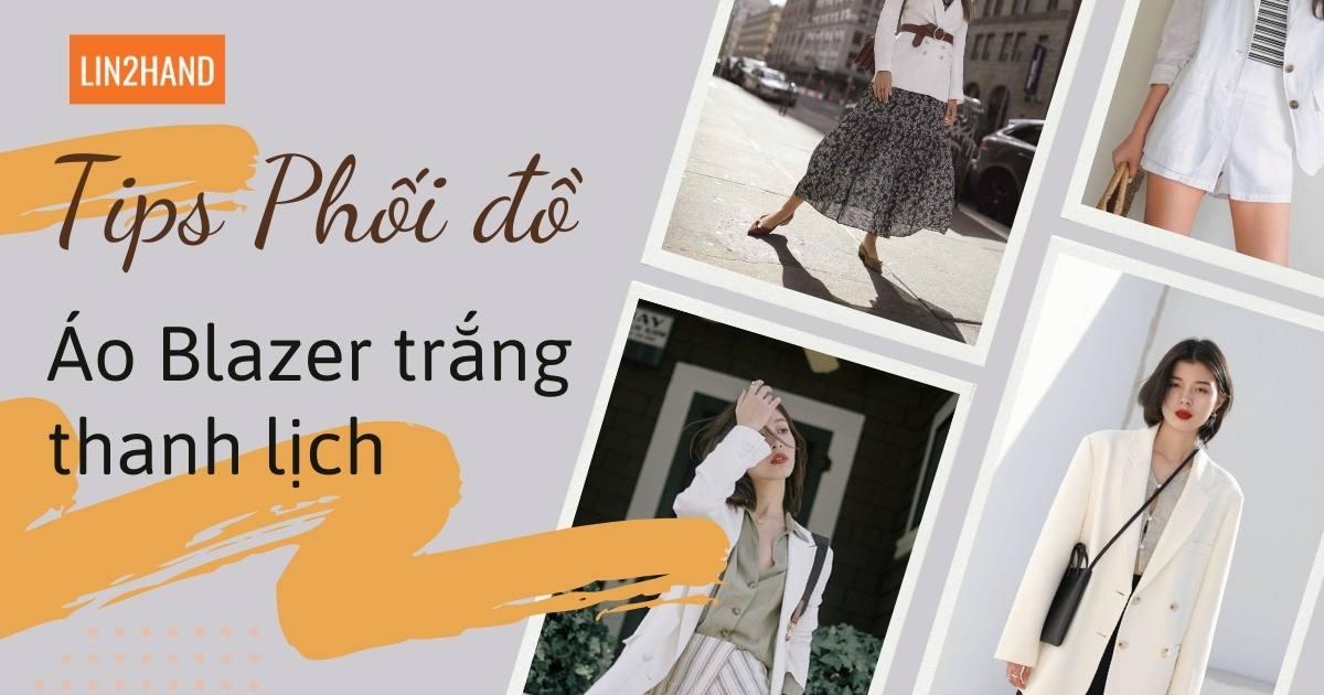 phối đồ với blazer trắng