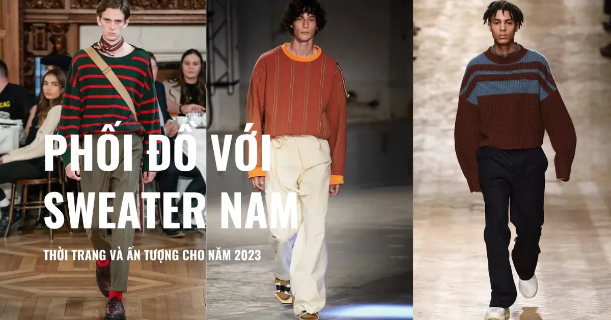 phối đồ với sweater nam