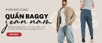 Quần jean baggy nam là gì? Cách mix đồ với quần jean baggy nam cực đỉnh