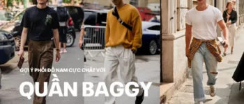 Lưu Ngay 10 Gợi Ý Phối Đồ Với Quần Baggy Nam Cực Chất