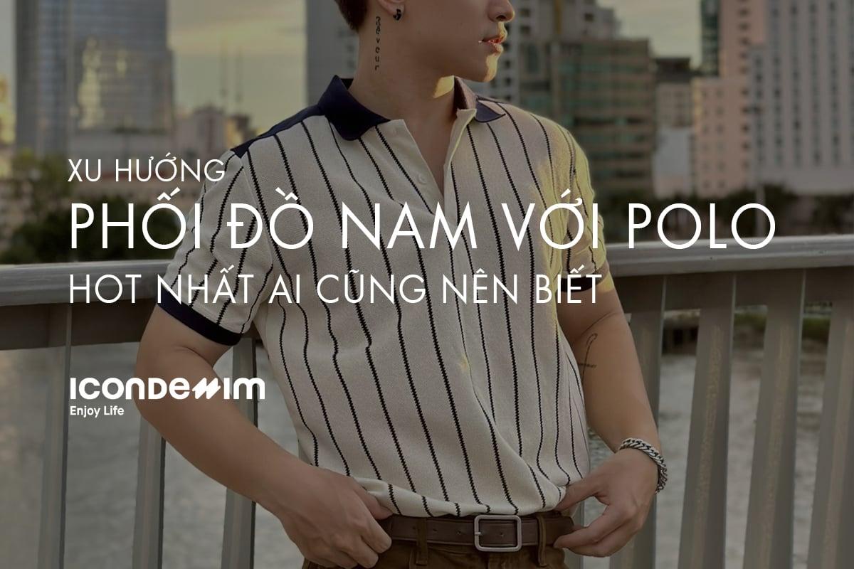 quần phối với áo polo