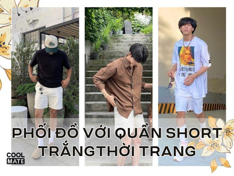 quần short trắng nam mặc với áo gì