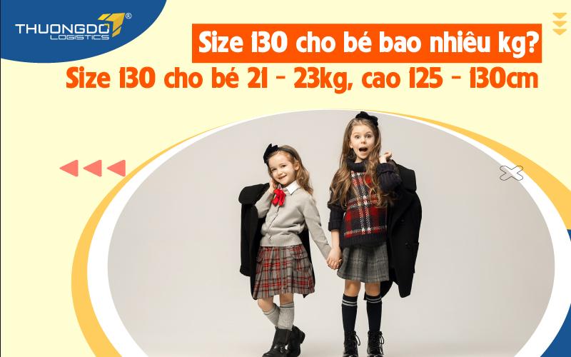 size 130 là size bao nhiêu