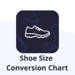 International Shoe Size Conversion Chart - Women & Men