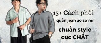 Cách phối quần jean áo sơ mi cho nam cực siêu COOL NGẦU