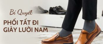 Bí Quyết Phối Tất Đi Giày Lười Nam Cực Đẹp Cuốn Hút