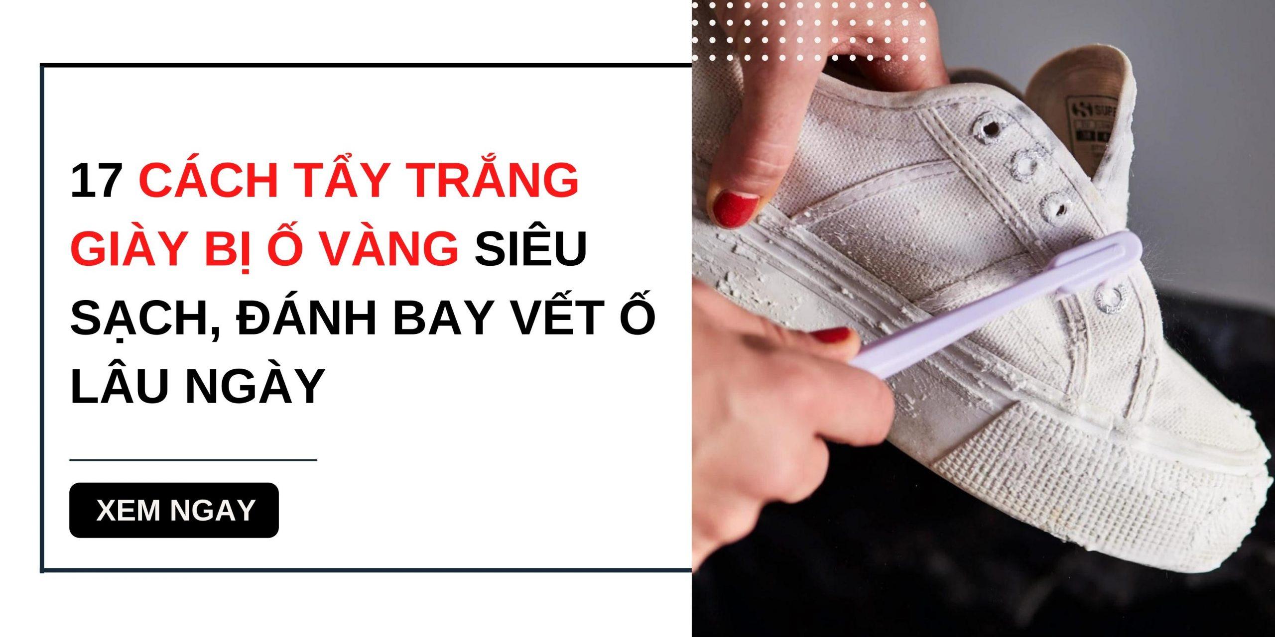 tẩy giày bị ố vàng