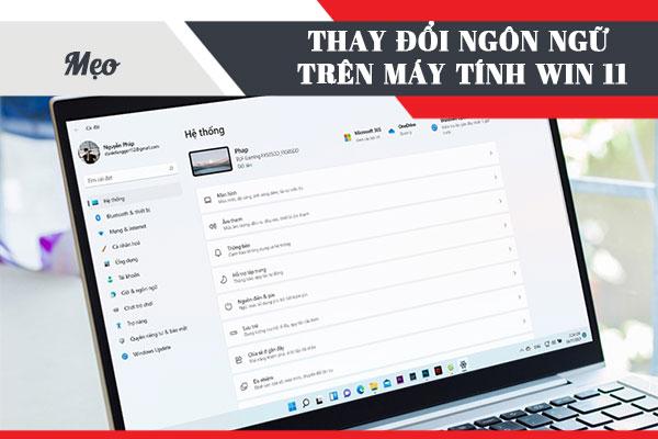 thay đổi ngôn ngữ trên máy tính win 11