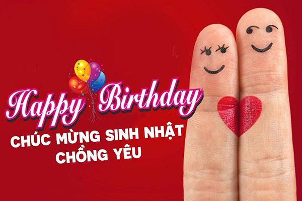 +99 lời chúc sinh nhật chồng hài hước BÁ ĐẠO nhất 2024