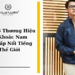 Top 16 Thương Hiệu Áo Khoác Nam Cao Cấp Nổi Tiếng Thế Giới