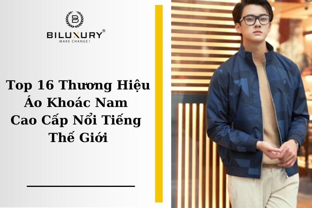 thương hiệu áo khoác nổi tiếng