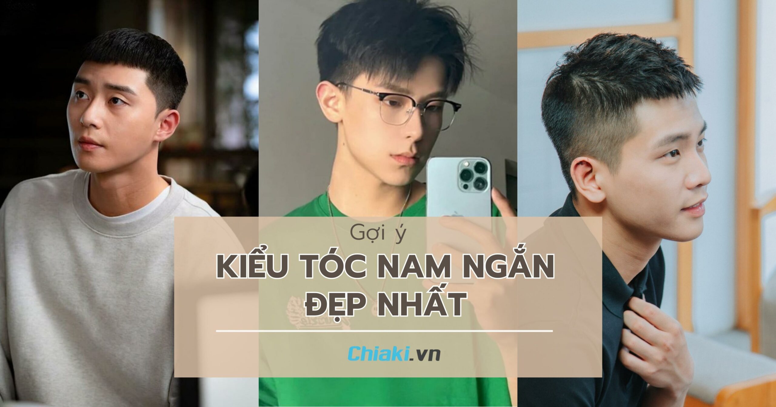 Gợi ý 25 kiểu tóc nam ngắn đẹp nhất anh em phải thử