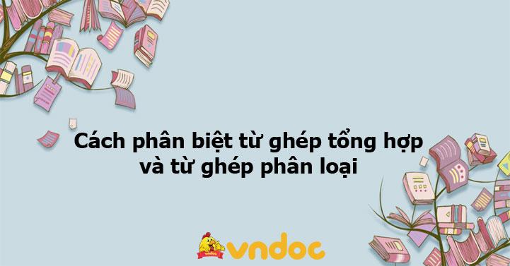 từ ghép tổng hợp có nghĩa là gì