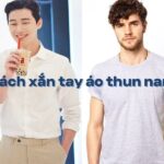 4 Cách Xắn Tay Áo Thun Đẹp, Chuẩn Phong Cách Cho Nam Giới